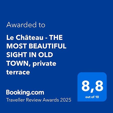 Le Chateau - The Most Beautiful Sight In Old Town, Private Terrace Nicea Zewnętrze zdjęcie